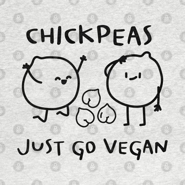 Chickpeas Funny Bitch Please Going Vegan Pun by veganspace